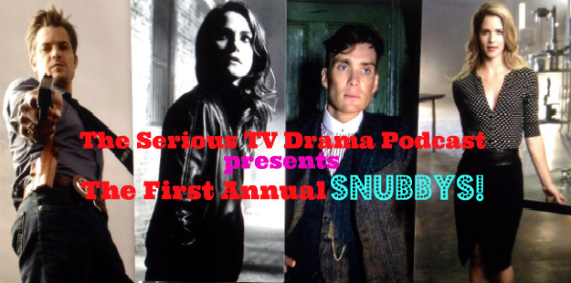 Serious TV Drama Podcast 072: The Snubbys 