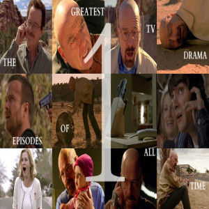 STVD Podcast 312: Greatest TV Drama Episodes of All Time #1: Breaking Bad 5x14 Ozymandias