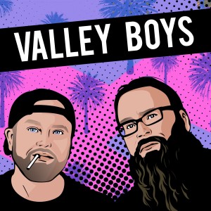#001 Valley Boys