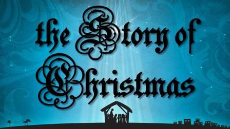 The Story of Christmas: Part I