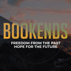 Bookends - Week 7 - Closing the Book on Worry