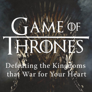 Game of Thrones - Week 11 - The Kingdom of Me