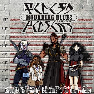 Mourning Blues - S01E08 Pt 1 - Material Girl