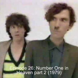 Episode 26: Number One in Heaven part 2 (1979)
