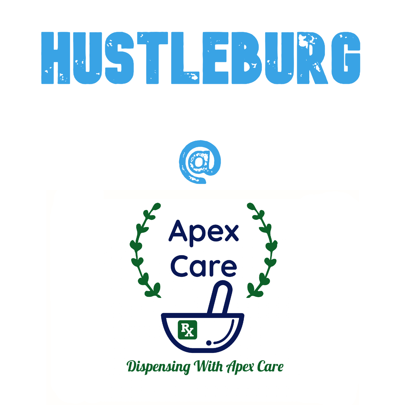 Hustleburg Episode 35 Interview with Apex Care Pharmacy