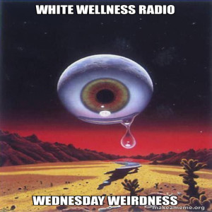 Wednesday Weirdness