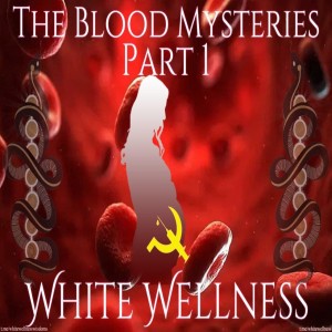 The Blood Mysteries, Part 1