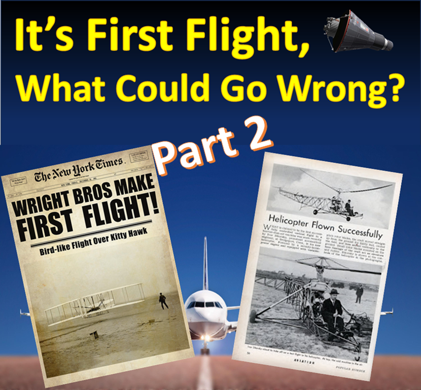 cover of episode EP 53 - It's First Flight, What Could Go Wrong? (Part 2)