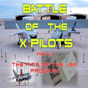 EP 49 - Battle of the X Pilots (Part 3)