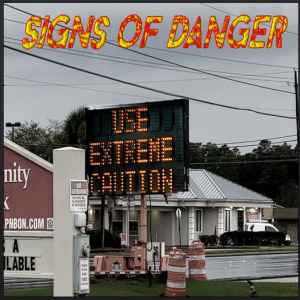 EP 43 - Signs of Danger