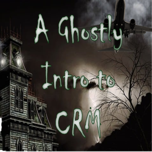 EP 59 - A Ghostly Intro to CRM