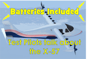 cover of episode EP17 - Batteries Included: Test Pilots Talk About the X-57 (Part 2)