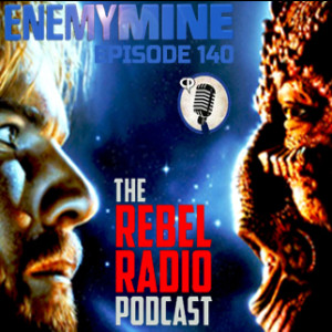 EPISODE 140: ENEMY MINE