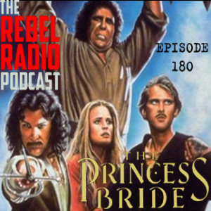 EPISODE 180: THE PRINCESS BRIDE
