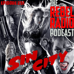 EPISODE 251: SIN CITY