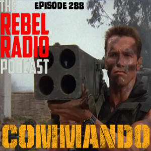 EPISODE 288: COMMANDO