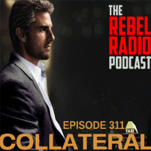 EPISODE 311: COLLATERAL