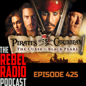 EPISODE 425: PIRATES OF THE CARIBBEAN - THE CURSE OF THE BLACK PEARL