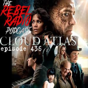 EPISODE 436: CLOUD ATLAS