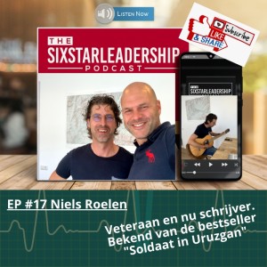 Niels Roelen (2/2) - Schrijver van de bestseller ”Soldaat in Uruzgan” en Veteraan