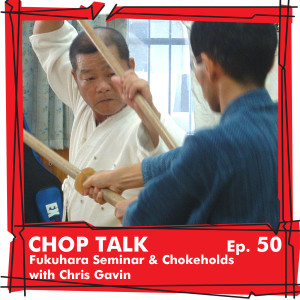 CT050 - Fukuhara Seminar and Chokeholds