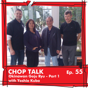 CT055 Yoshio Kuba discusses Okinawan Goju Ryu Karate
