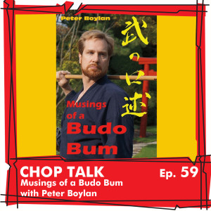 CT059 Peter Boylan: Musings of a Budo Bum
