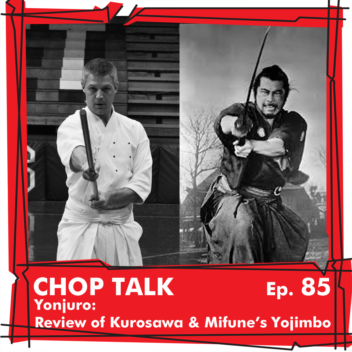 CT085 Yonjuro: Review of Kurosawa & Mifune’s Classic Film Yojimbo