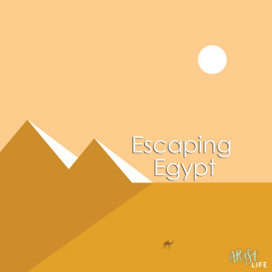 Escaping Egypt