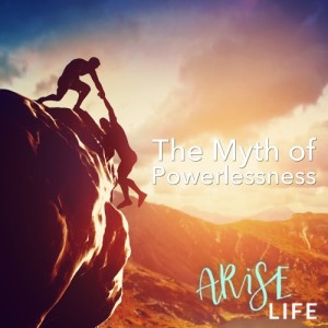 The Myth of Powerlessness