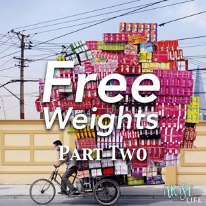 Free Weights - Part 2