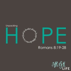 Unpacking Hope - Romans 8e