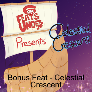 Bonus Feat - Celestial Crescent