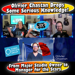 From Session Artist to Producer to Major Studio Owner to Manager for the Stars--the Olivier Chastan Interview!