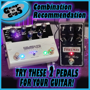 Two Guitar Pedals that Could Make It All So Easy