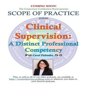 Clinical Supervision: A Distinct Professional Competency