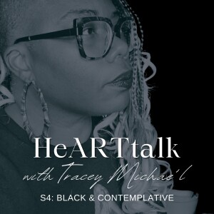 S4E1 - What Does "Black Contemplative" Even Mean?