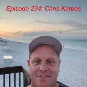 Episode 234: Chris Karpes