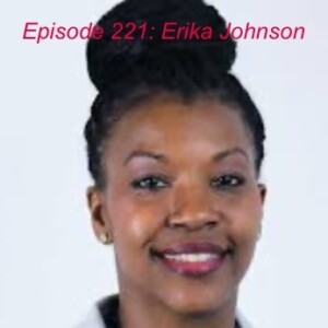 Episode 221: Erika Johnson