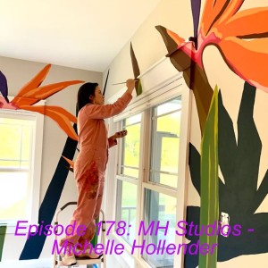 Episode 178: MH Studios - Michelle Hollender