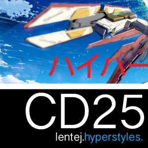 Hyperstyles. CD25 | Full-On Fusion | Psytrance Set