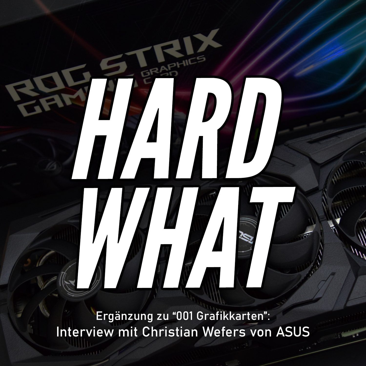 Interview: Christian Wefers (ASUS) zum Thema Grafikkarten