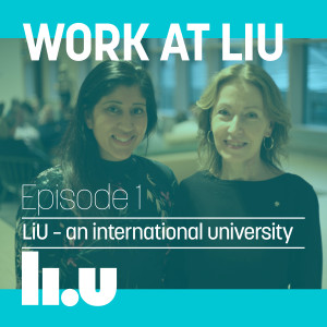 Episode 1: LiU – an international university!