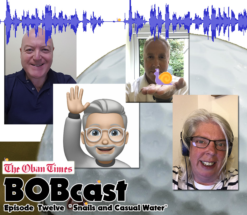 BOBcast - Episode 13 - "Snails and Casual Water " - a  golfing podcast - Oban Times