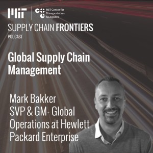 Global Supply Chain Risk and Innovation with Mark Bakker