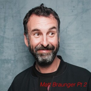 101 ~ Matt Braunger Showed His Nips Pt. 2