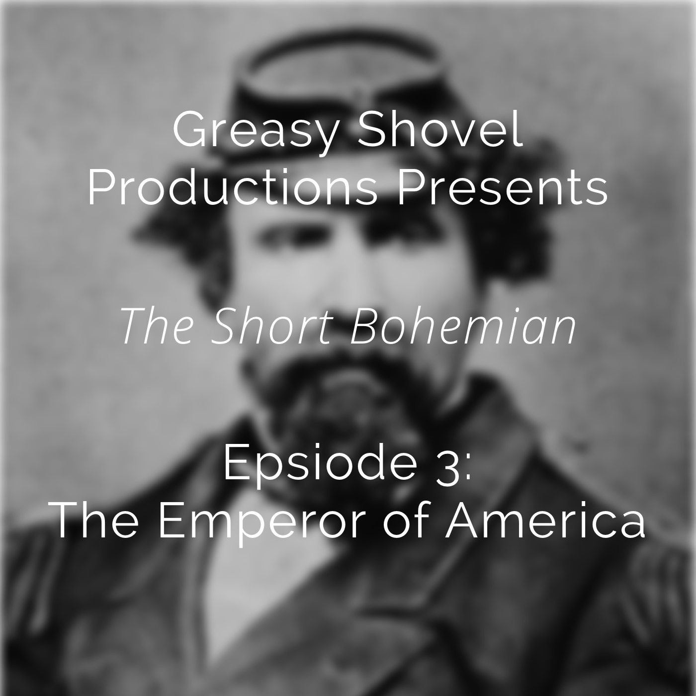 Episode 3: The Emperor of America
