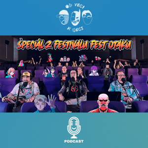 Špeciál z festivalu Fest Otaku (OVKV #201: FO 16)
