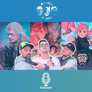 OVKV #105 | PREPÍNAČI Ep.31: Indiana Jones, Nimona, The Witcher