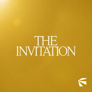 The Invitation | Pastor Tony Corbridge | Futures Church